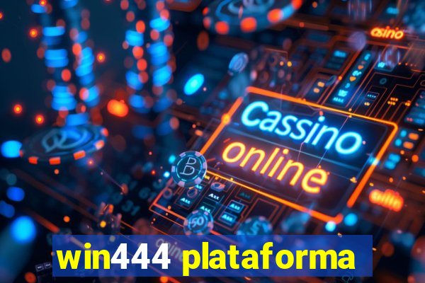 win444 plataforma